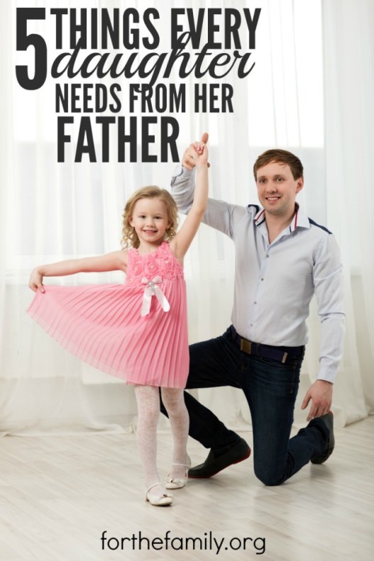 5-Things-Every-Daughter-Needs-from-Her-Father-682x1024