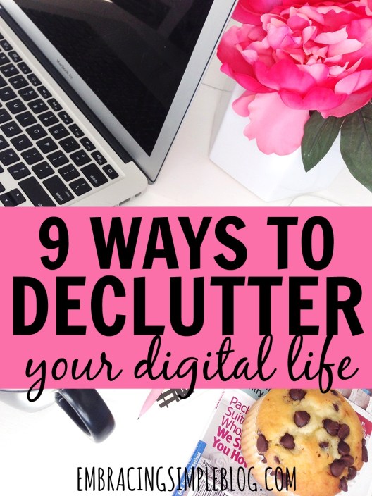 9-ways-to-declutter-your-digital-life